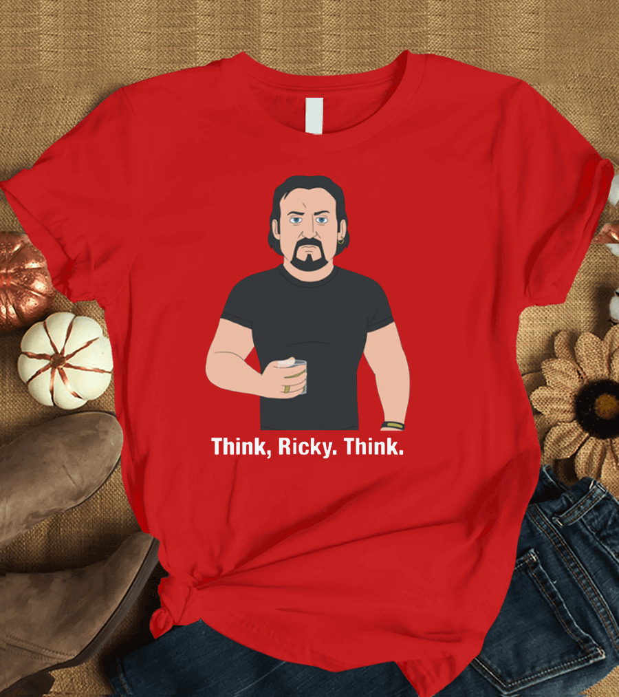 Think Ricky Think Trailer Park Boys Merch T-Shirt