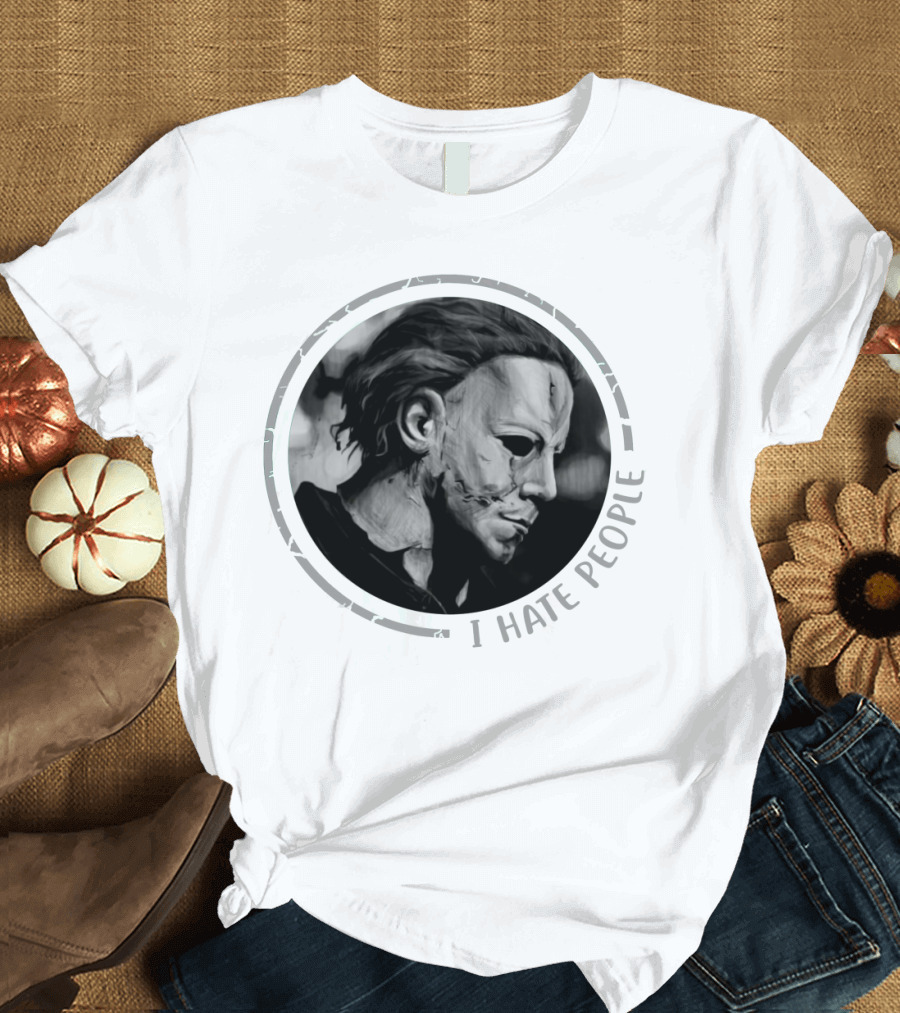 Michael Myers I Hate People Halloween Iconic Mask T-Shirt
