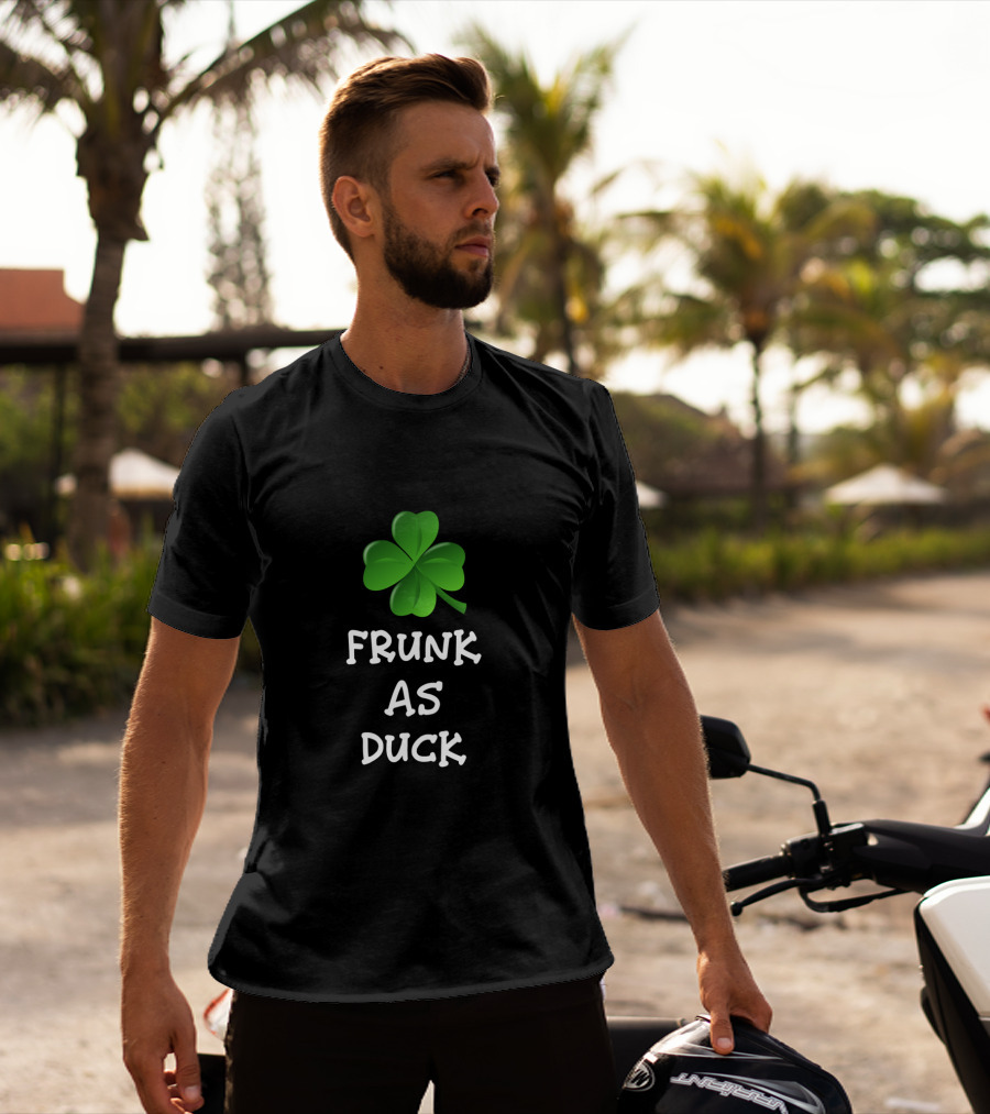 Frunk As Duck Funny St. Patrick's Day Clover T-Shirt