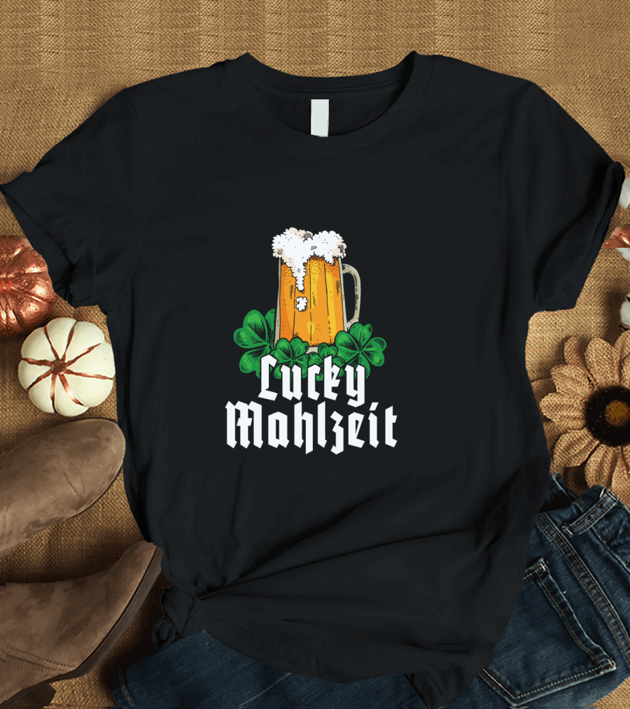 Lucky Mahlzeit St Patricks Day Beer with Shamrock Clovers T-Shirt