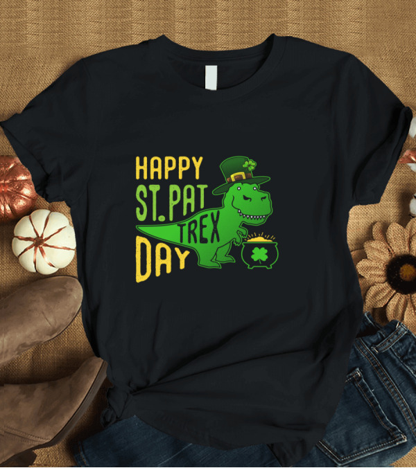 T-Shirt: Happy St Pat Day T-Rex Dinosaur with Hat and Pot of Gold T-Shirt Happy St Pat Day T-Rex Dinosaur with Hat and Pot of Gold T-Shirt