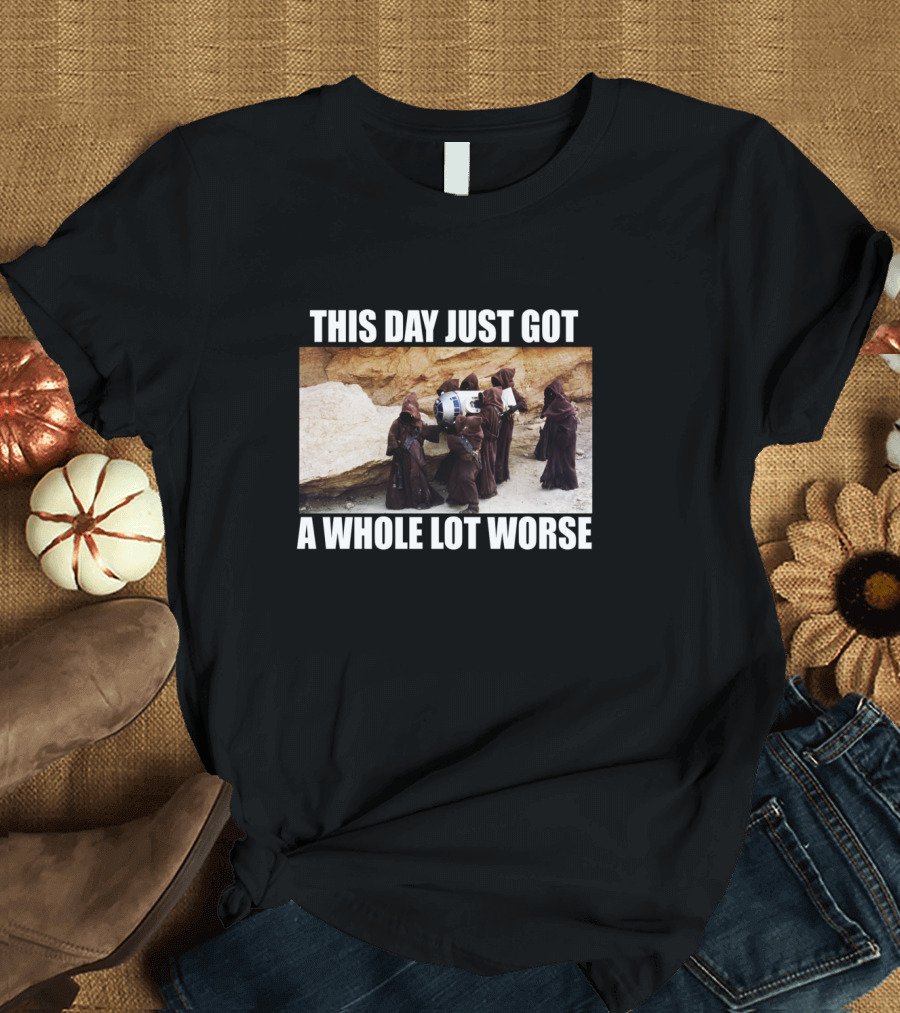 This Day Just Got a Whole Lot Worse Jawa Carrying R2-D2 Desert Scene T-Shirt