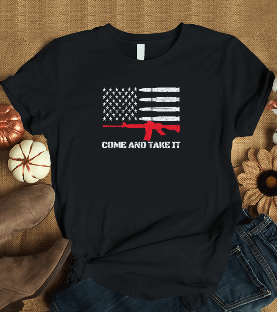 COME AND TAKE IT AR 15 American Flag Bullet Stripes T-Shirt