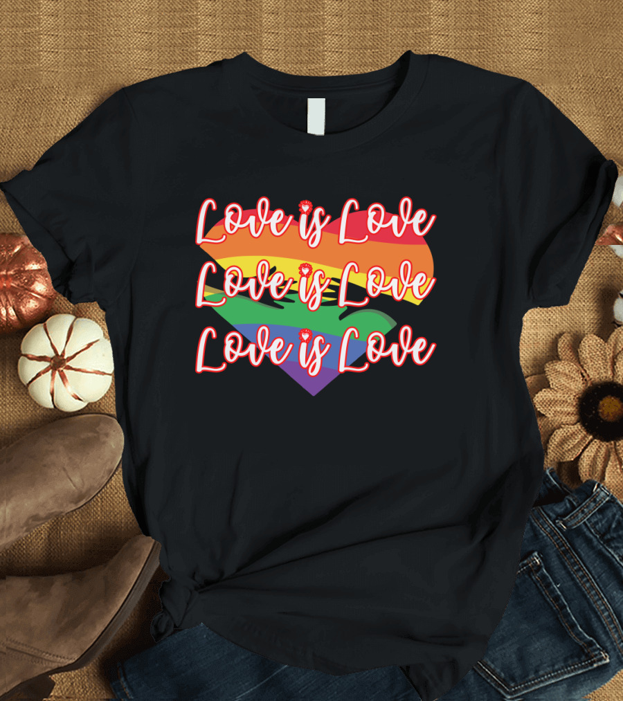 Love Is Love Rainbow Heart Pride T-Shirt