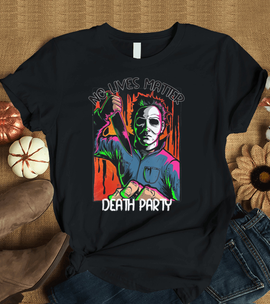 No Lives Matter Death Party Halloween Horror Character with Knife T-Shirt
