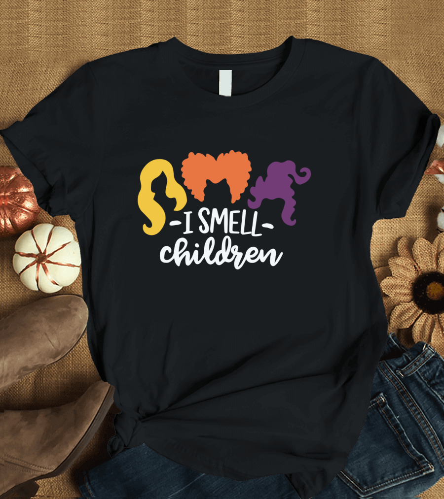 I Smell Children Hocus Pocus Sanderson Sisters Hair T-Shirt