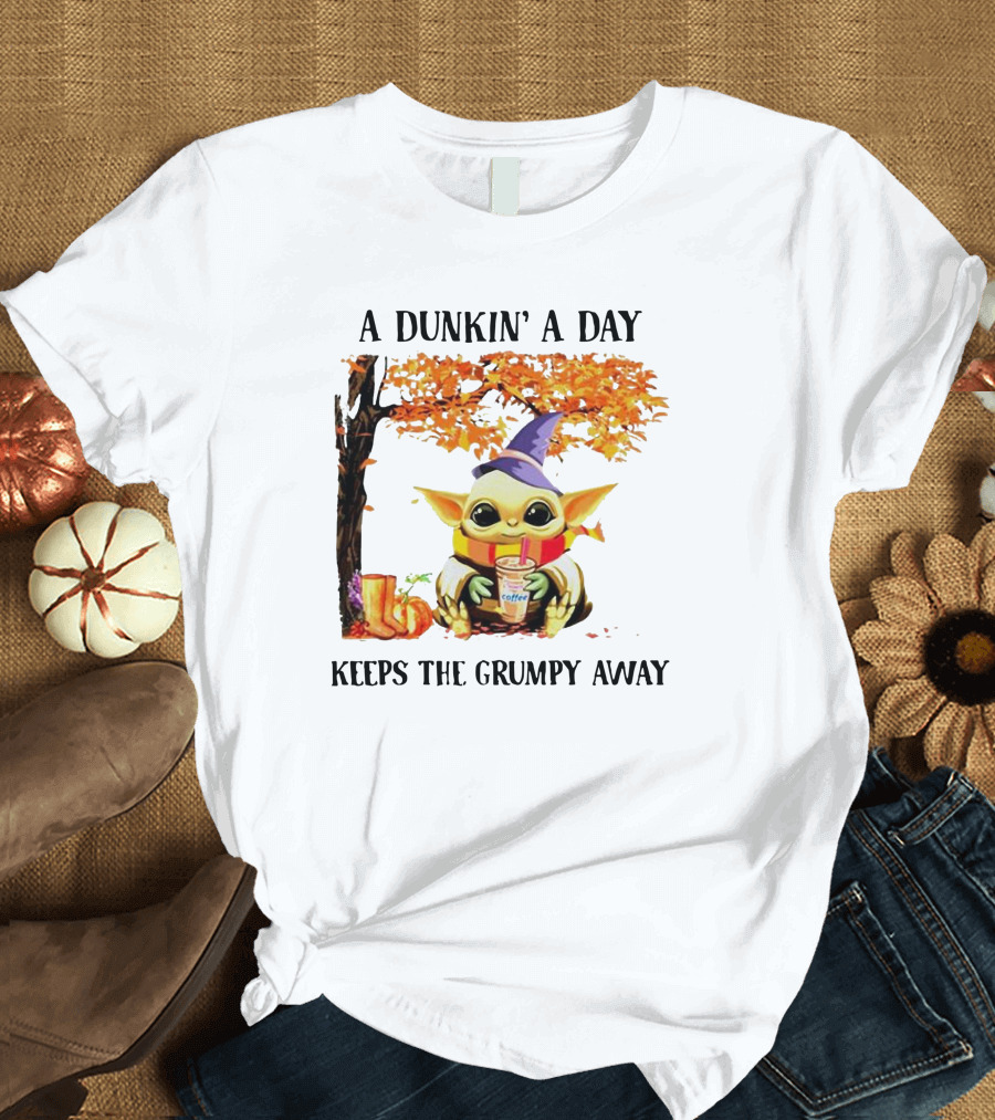 A Dunkin' A Day Keeps The Grumpy Away Baby Yoda Autumn Halloween T-Shirt