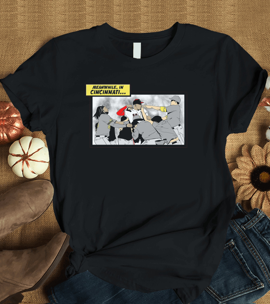 Meanwhile In Cincinnati Baseball Brawl Scene T-Shirt