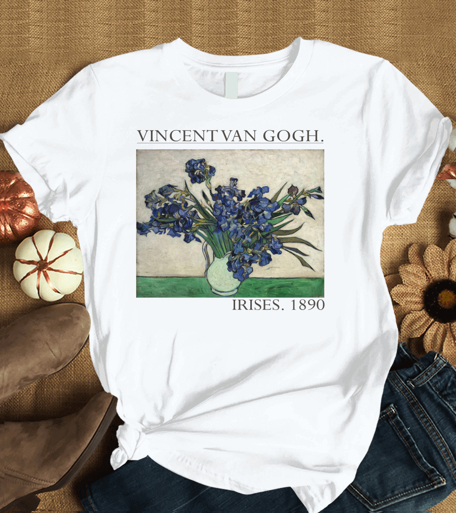 VINCENT VAN GOGH IRISES 1890 T-Shirt