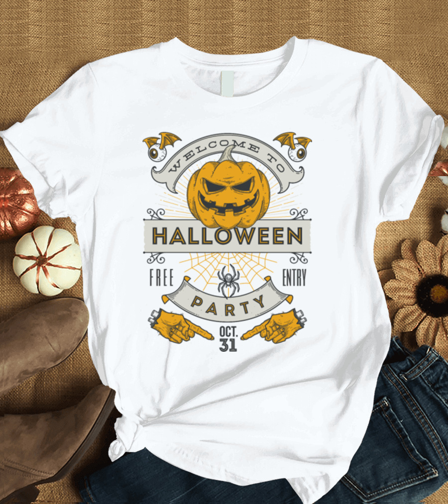 Welcome to Halloween Party Free Entry Oct. 31 Pumpkin T-Shirt