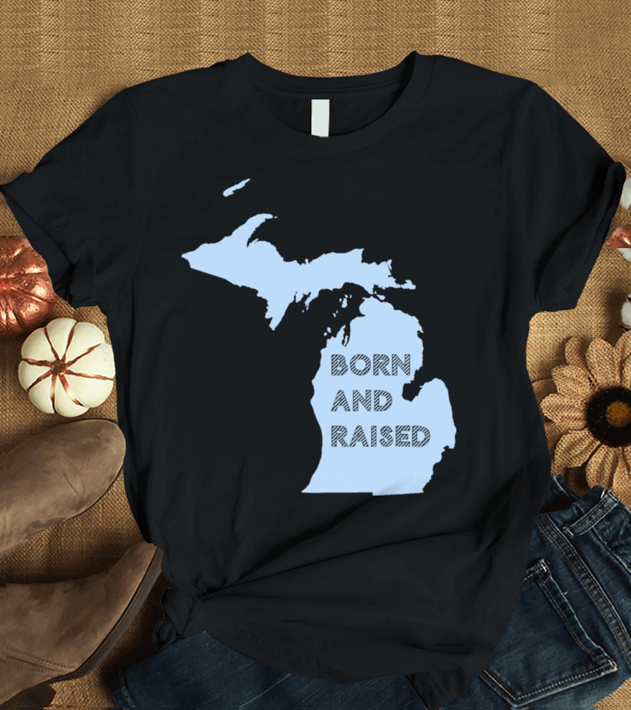 Michigan Born and Raised Map Shape T-Shirt