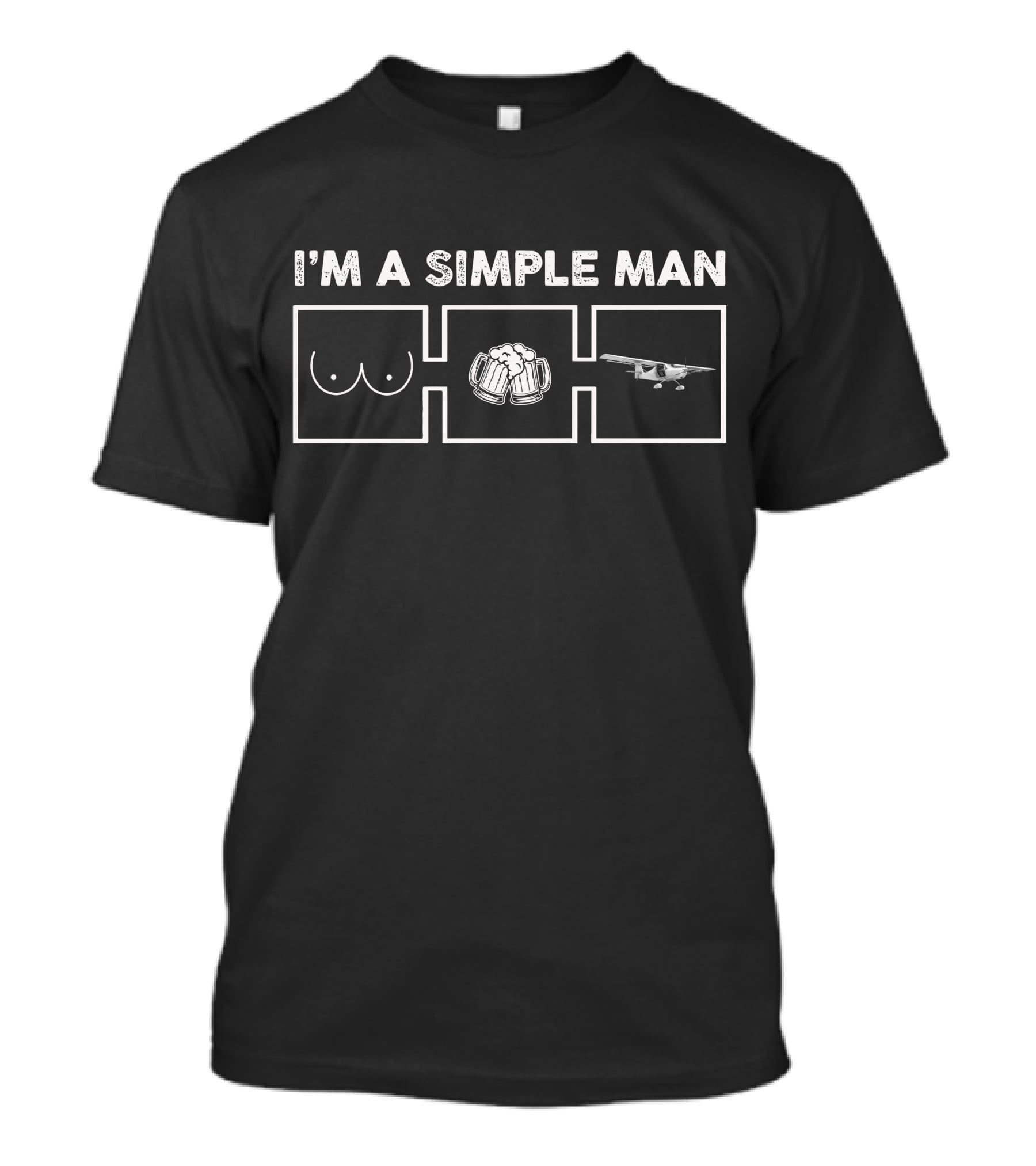 I'm A Simple Man Big Tire Aircraft Beer T-Shirt