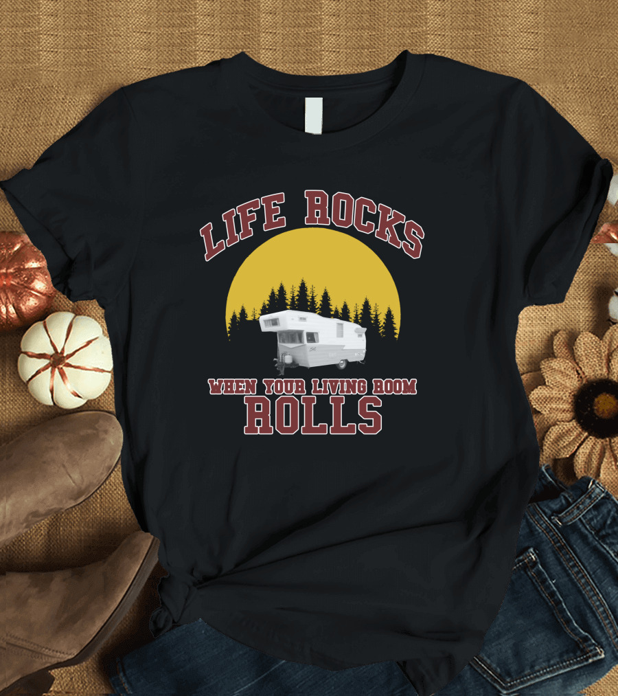 Life Rocks When Your Living Room Rolls Vintage Camper Retro Sunset T-Shirt