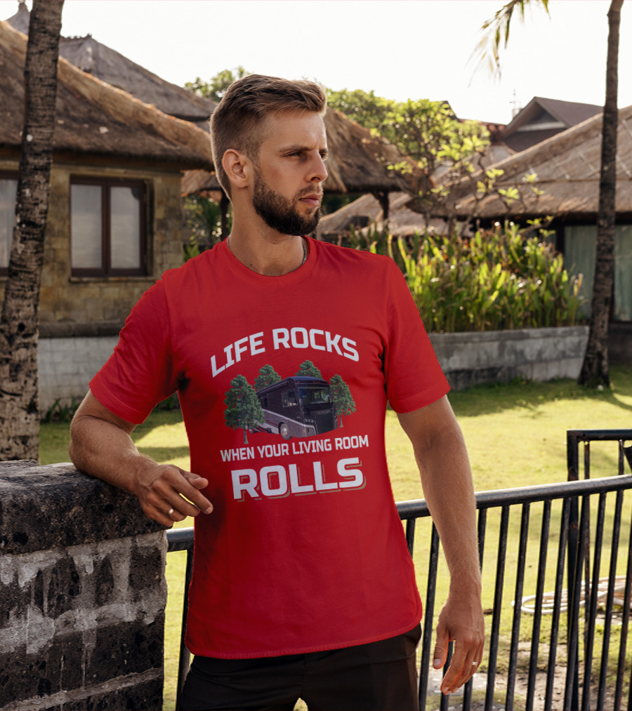Life Rocks When Your Living Room Rolls Winnebago Forza T-Shirt