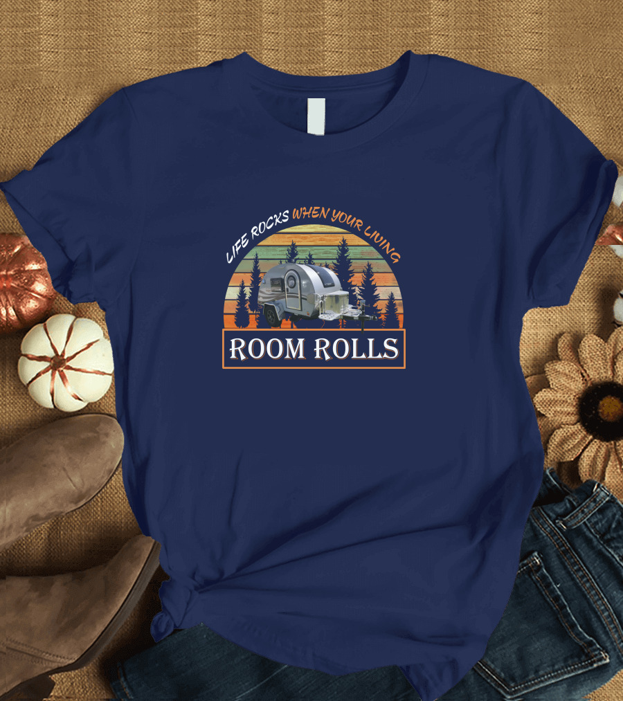 LIFE ROCKS WHEN YOUR LIVING ROOM ROLLS T@G Boondock T-Shirt