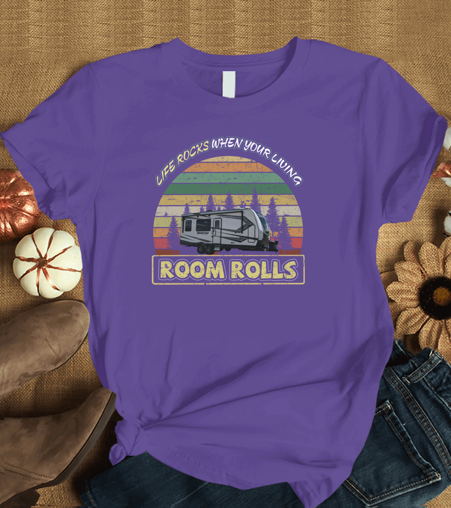 Life Rocks When Your Living Room Rolls Camper Vintage Sunset Forest T-Shirt
