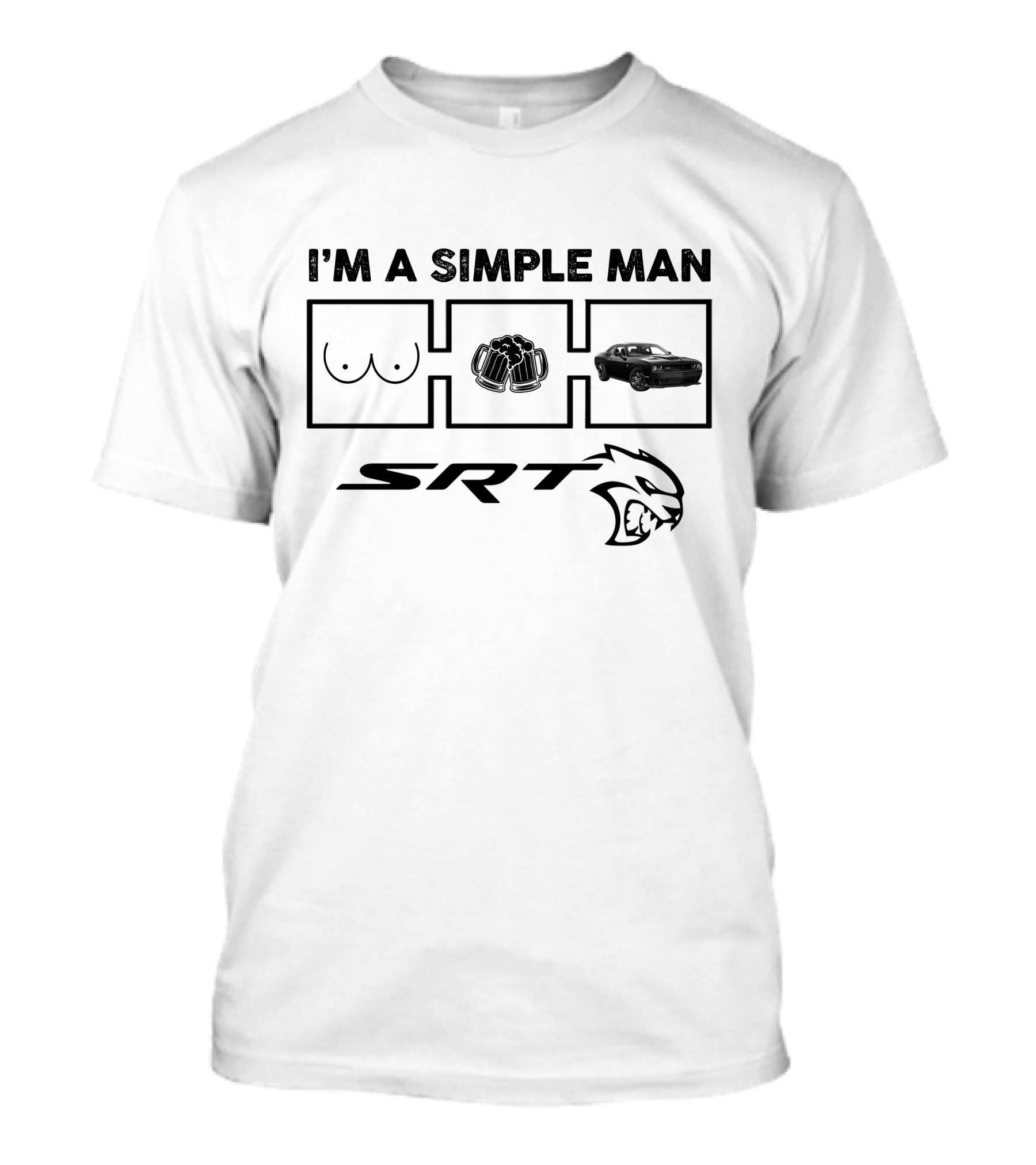 I'm A Simple Man SRT Dodge Challenger Hellcat T-Shirt