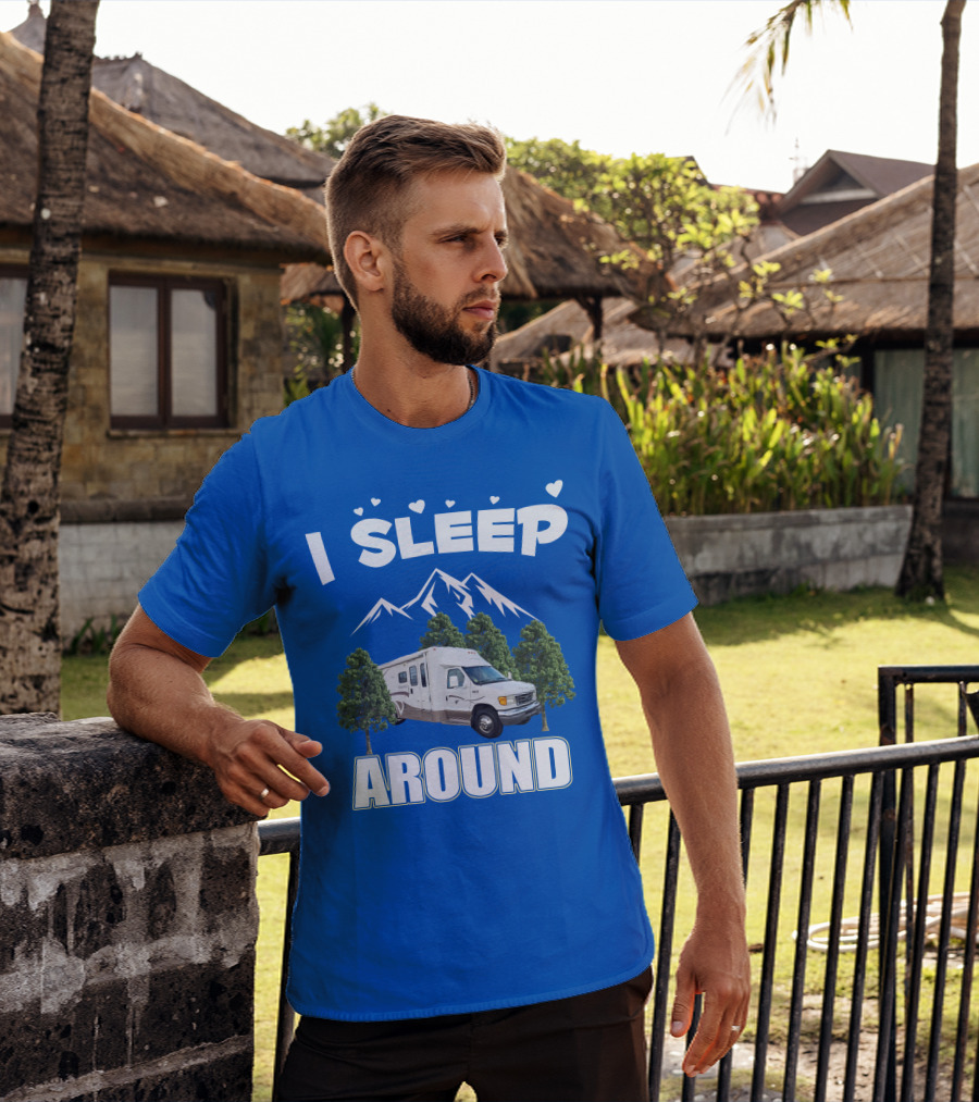I Sleep Around Winnebago Class C Motorhomes Camping Adventure T-Shirt