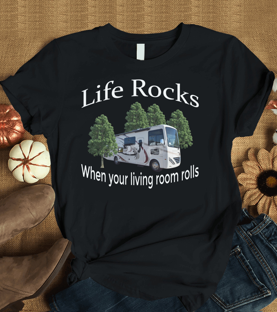 Life Rocks When Your Living Room Rolls Thor Hurricane 29m T-Shirt