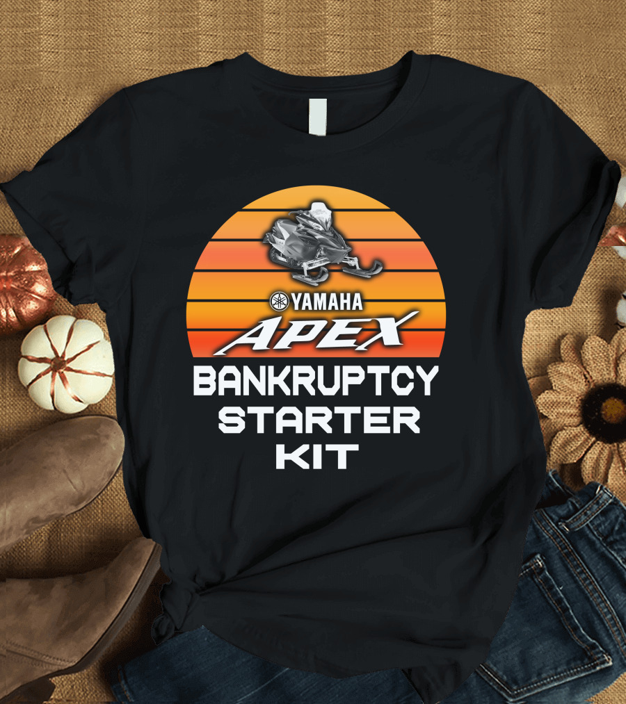 Yamaha Apex Snowmobiles Bankruptcy Starter Kit T-Shirt