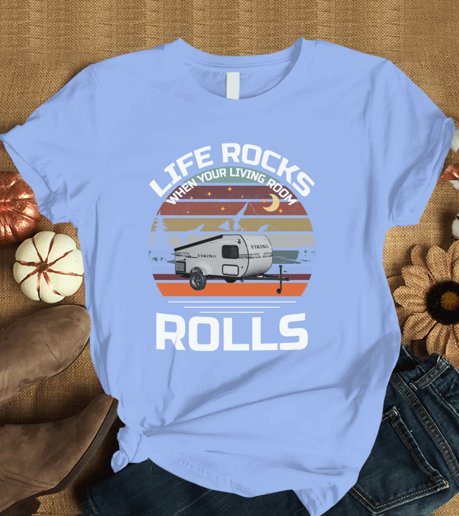 Viking 9.0 Camper When Your Living Room T-Shirt