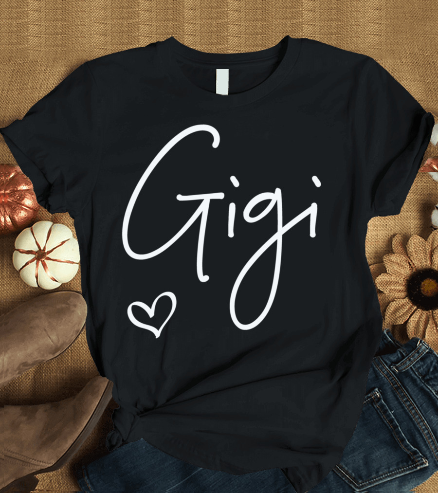 Gigi Heart for Grandma Gigi T-Shirt