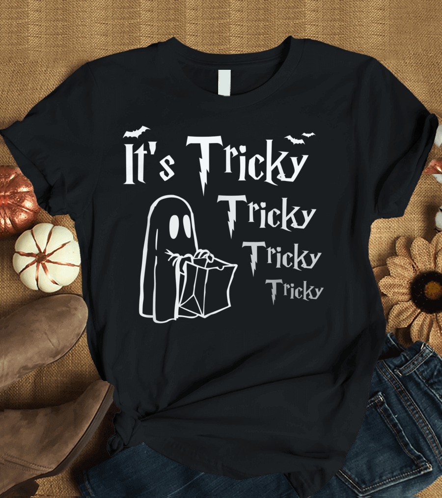It's Tricky Halloween Funny Ghost Trick or Treat Spooky T-Shirt