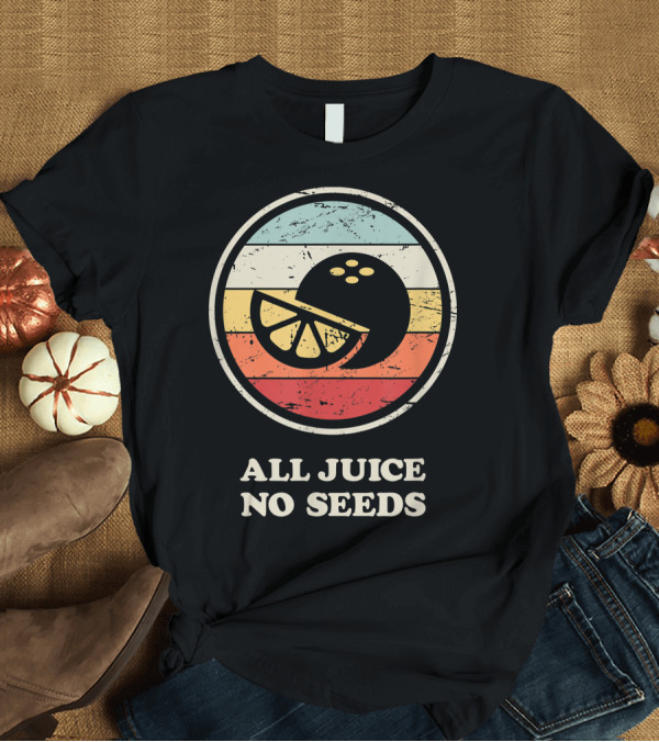 T-Shirt: All Juice No Seeds Funny Vasectomy Recovery Present Retro Vintage T-Shirt All Juice No Seeds Funny Vasectomy Recovery Present Retro Vintage T-Shirt