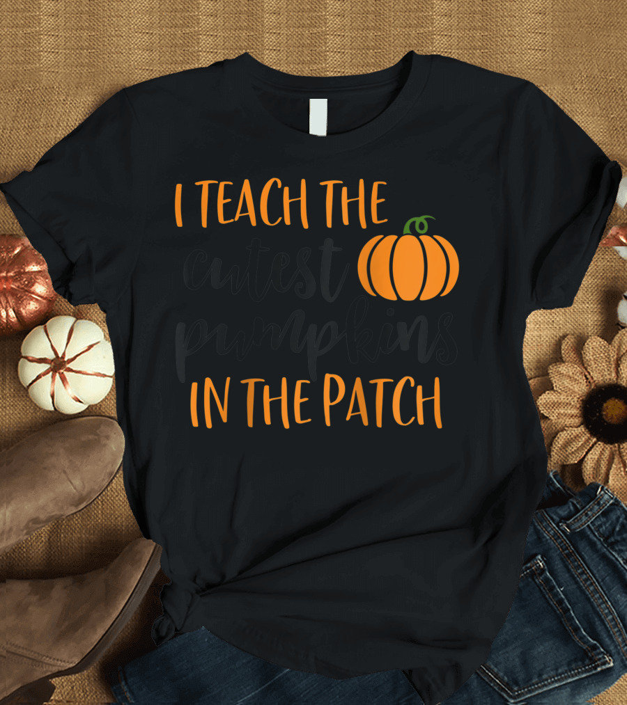 I Teach The Cutest Pumpkins In The Patch Raglan Baseball Fall Teacher T-Shirt