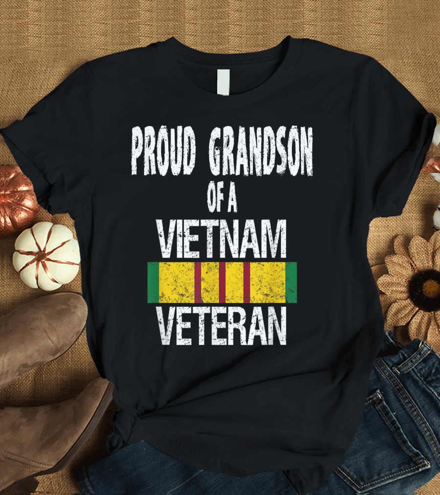 Proud Grandson of a Vietnam Veteran with Vietnam Service T-Shirt