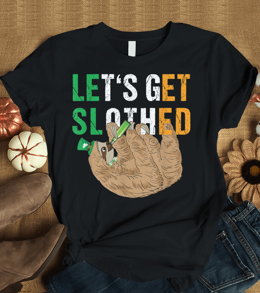 Let's Get Slothed Irish Sloth Drinking on St. Patrick's Day T-Shirt