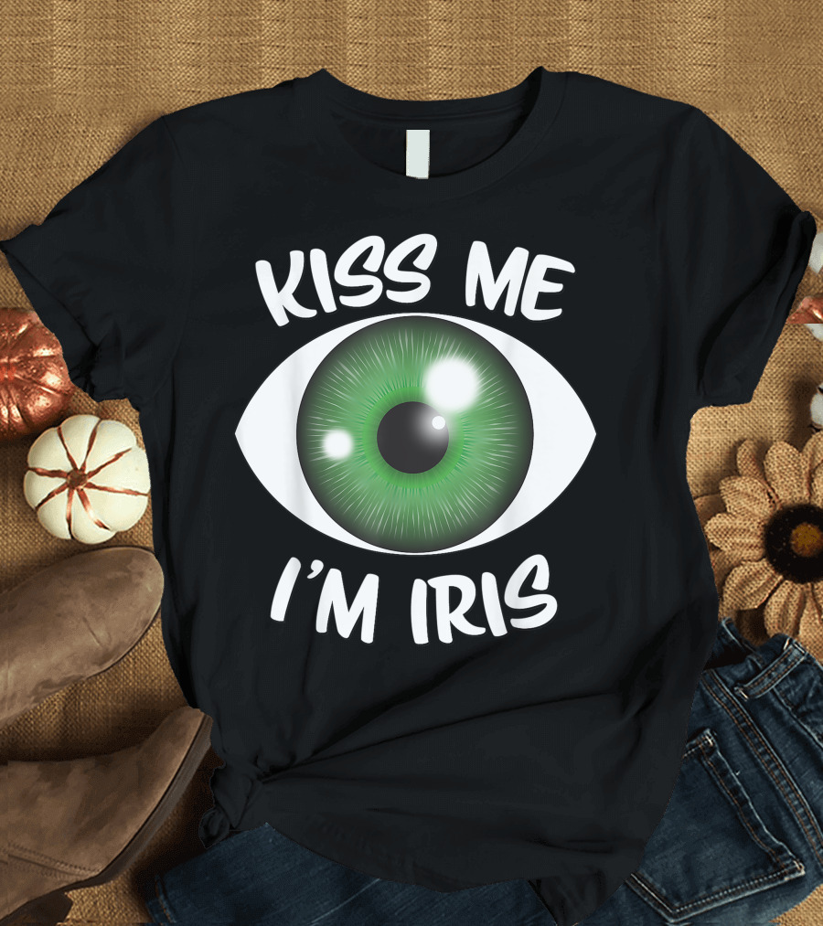 Kiss Me I'm Iris St Patrick's Day Green Eye T-Shirt