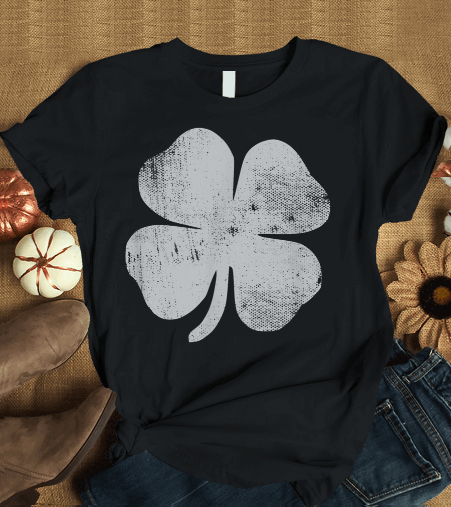 Lucky Distressed Four Leaf Clover Shamrock T-Shirt