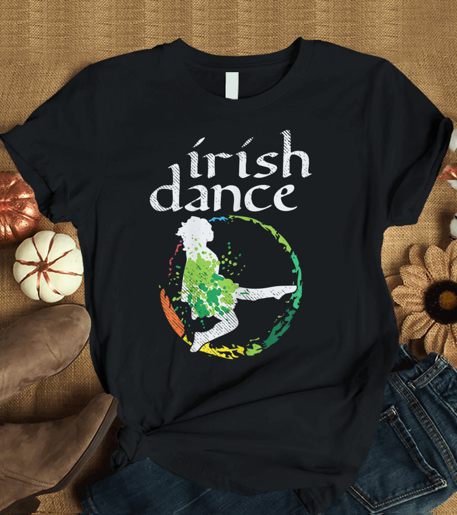 Irish Dance Ceili Dancer Girl St Patricks Day Colors T-Shirt
