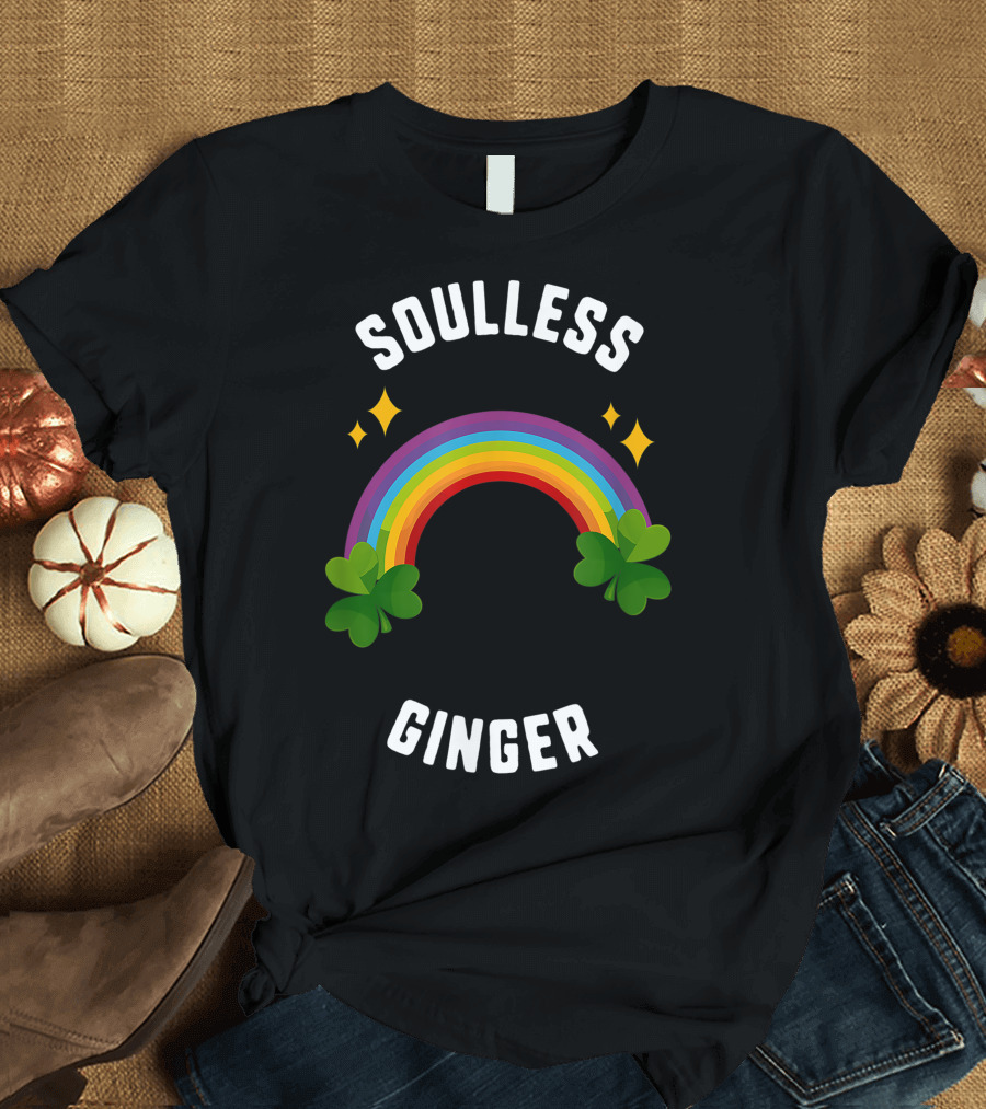 Soulless Ginger Shamrock with Rainbow and St Patrick's Day Flair T-Shirt
