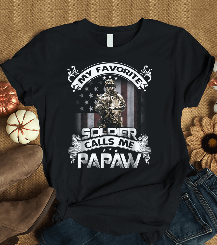 My Favorite Soldier Calls Me Papaw Army Veteran American Flag Background T-Shirt