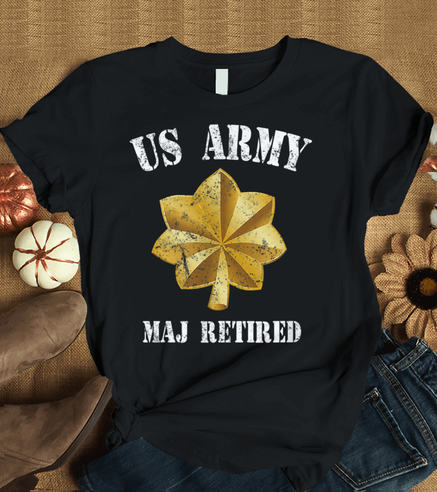 US Army Maj Retired Veteran Soldier Officers T-Shirt