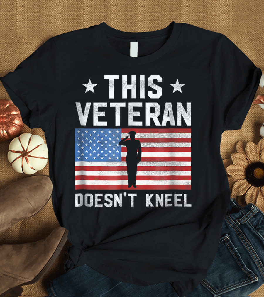 This Veteran Doesn't Kneel American Flag Silhouette Salute T-Shirt