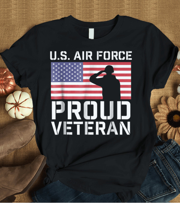 T-Shirt: U.S. Air Force Proud Veteran American Flag Salute T-Shirt U.S. Air Force Proud Veteran American Flag Salute T-Shirt