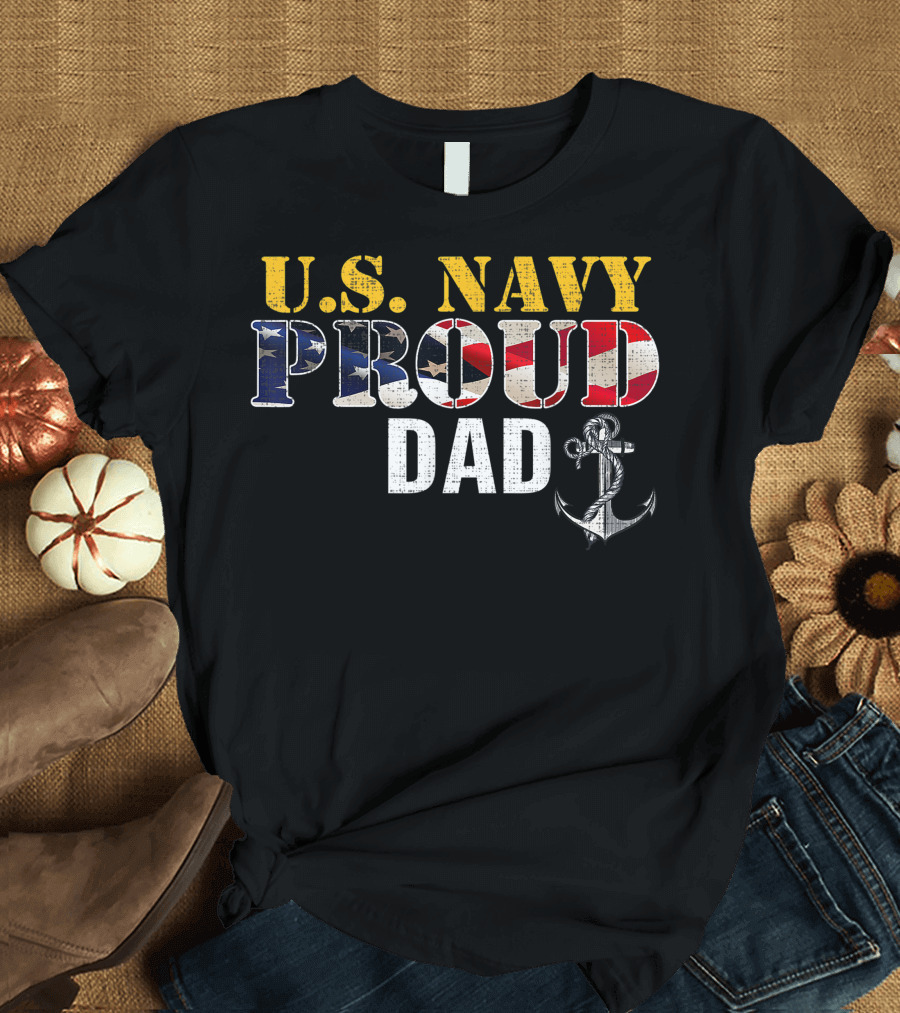 U.S. Navy Proud Dad American Flag Anchor T-Shirt