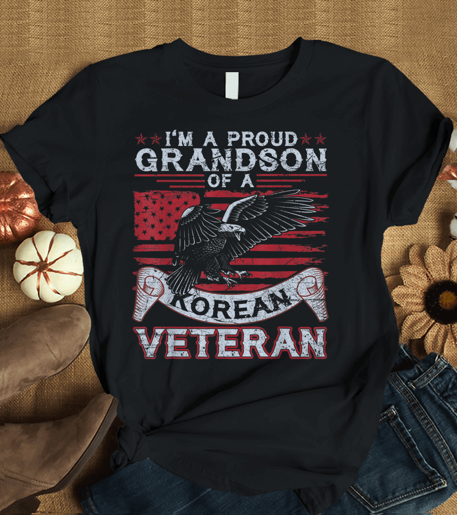 I'm a Proud Grandson of a Korean Veteran Eagle and American Flag T-Shirt