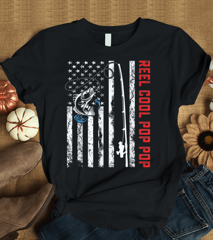 Reel Cool Pop Pop American Flag Fishing Father's Day Birthday T-Shirt