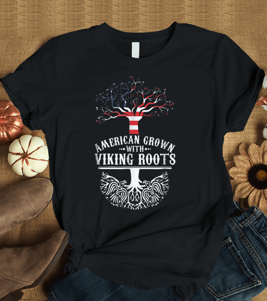American Grown with Viking Roots Tree Flag T-Shirt