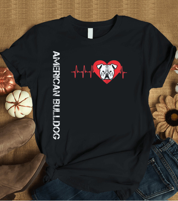 T-Shirt: American Bulldog Heartbeat with Heart and Pulse Line T-Shirt American Bulldog Heartbeat with Heart and Pulse Line T-Shirt