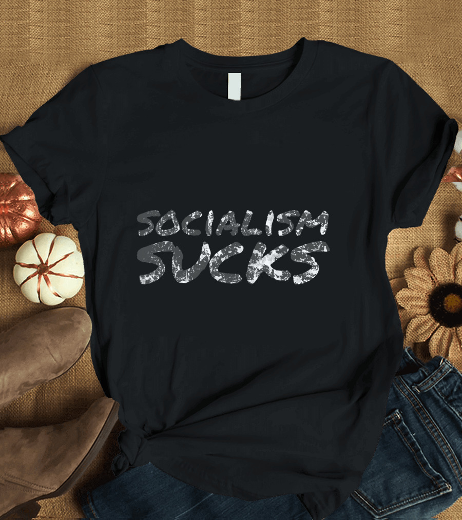 Socialism Sucks Neversocialist American Conservative T-Shirt