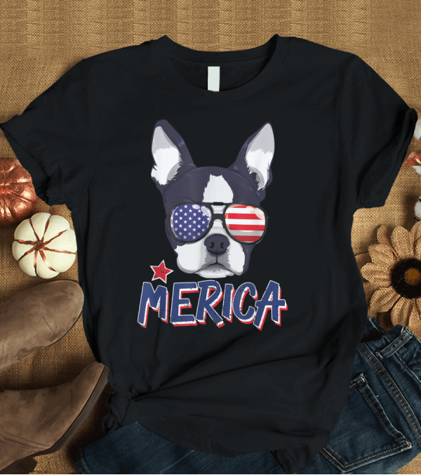 T-Shirt: Boston Terrier Merica USA 4th of July American Flag Sunglasses T-Shirt Boston Terrier Merica USA 4th of July American Flag Sunglasses T-Shirt