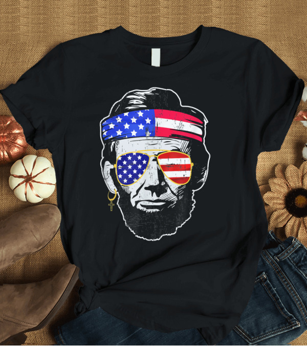 T-Shirt: Abe Lincoln American Flag Headband and Sunglasses 4th of July Funny T-Shirt Abe Lincoln American Flag Headband and Sunglasses 4th of July Funny T-Shirt