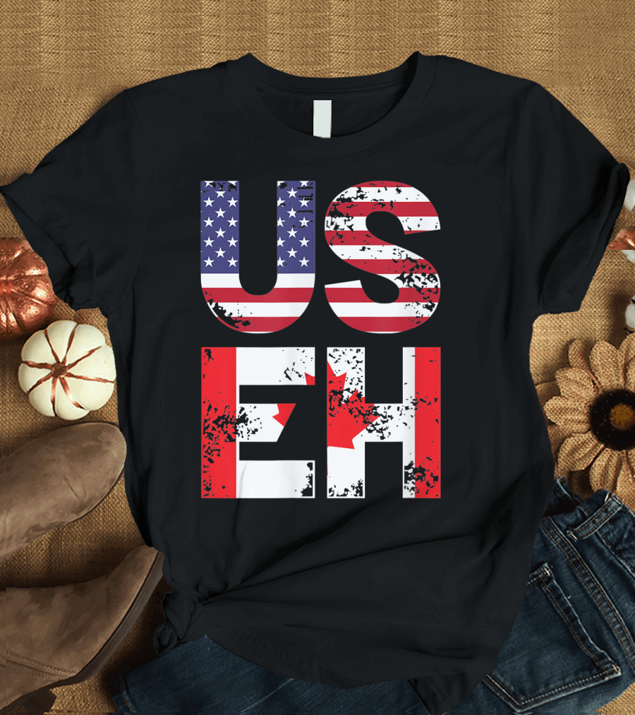 US EH I Funny Canada American Flag USA Canada Flags T-Shirt