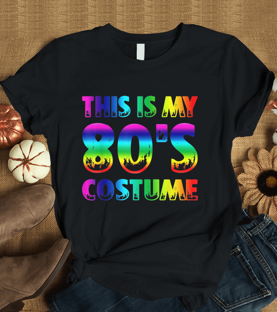 This Is My 80's Costume Funny 1980s Retro Rainbow T-Shirt