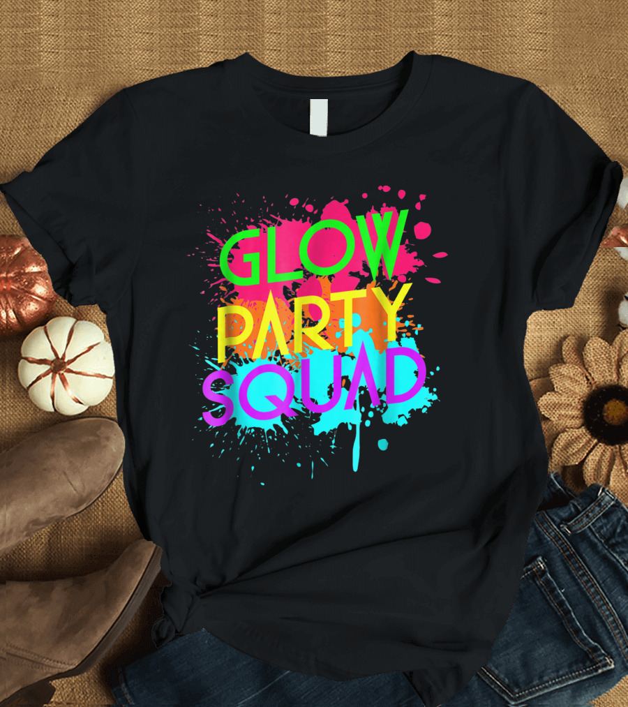 Glow Party Squad Neon Effect Group Colors Splatter T-Shirt